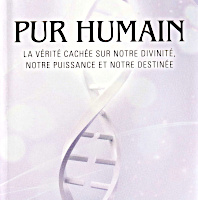 Pur humain de Gregg Braden